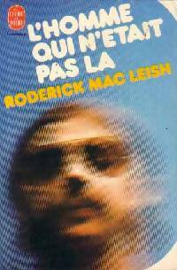 Livrenpoche : L'homme qui n'était pas là - Roderick McLeish - Livre