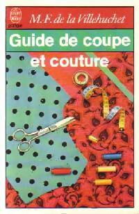 Livrenpoche : Guide de coupe et couture - Marie-France De la Villehuchet - Livre