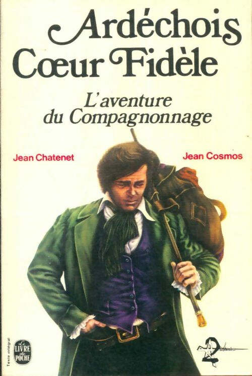 Livrenpoche : Ardéchois Coeur fidèle - Jean Jean; Chatenet - Livre