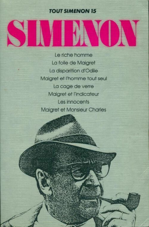 Livrenpoche : Tout Simenon Tome XV - Georges Simenon - Livre