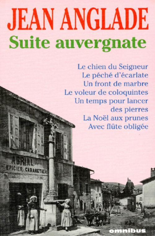 Livrenpoche : Suite auvergnate - Jean Anglade - Livre