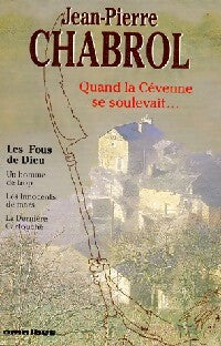 Livrenpoche : Quand la Cévenne se soulevait - Jean-Pierre Chabrol - Livre