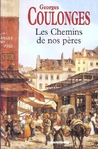 Livrenpoche : Les chemins de nos pères - Georges Coulonges - Livre