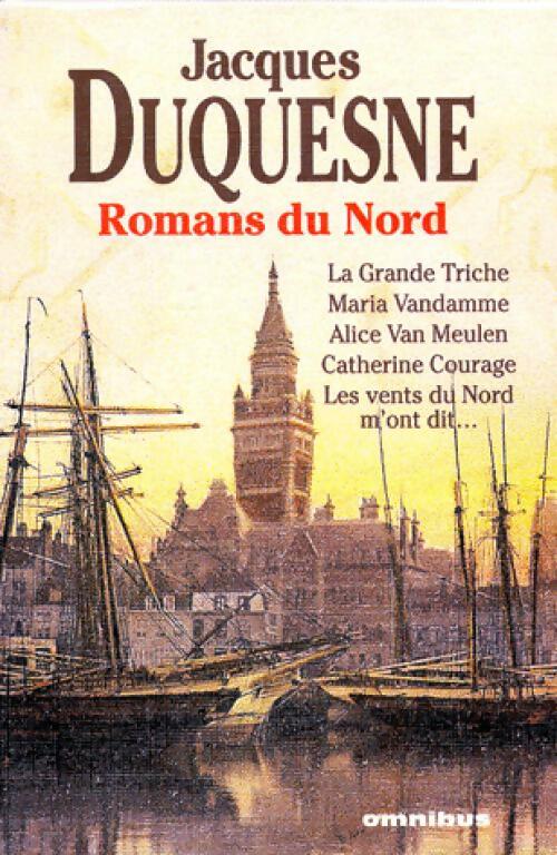 Livrenpoche : Romans du Nord - Jacques Duquesne - Livre