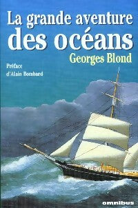 Livrenpoche : La grande aventure des océans - Georges Blond - Livre