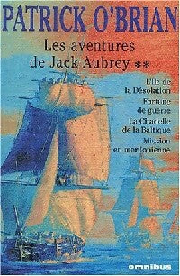 Livrenpoche : Les aventures de Jack Aubrey Tome II - Patrick O'Brian - Livre