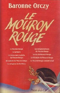 Livrenpoche : Le mouron rouge - Baronne Orczy - Livre
