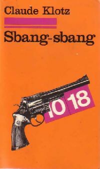 Livrenpoche : Sbang-sbang - Claude Klotz - Livre