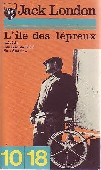 Livrenpoche : L'île des lépreux / Journal de bord du Snark - Jack London - Livre