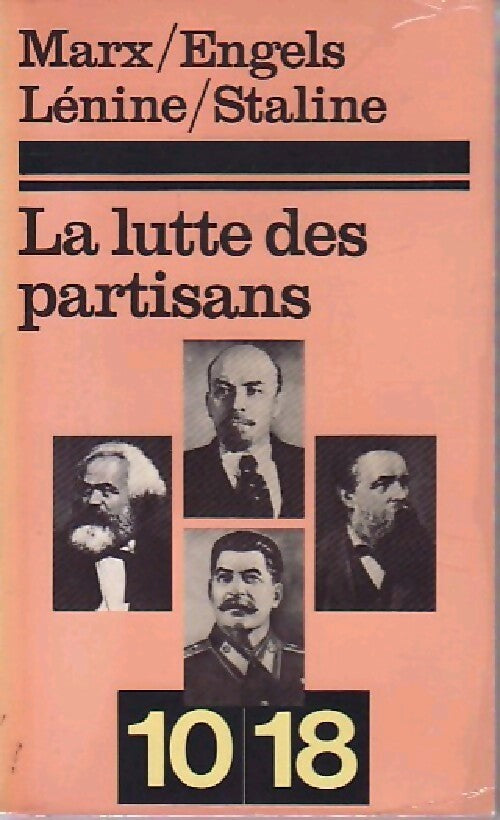 Livrenpoche : La lutte des partisans - Karl Marx, Staline, Vladimir Illitch Lénine, Friedrich Engels - Livre