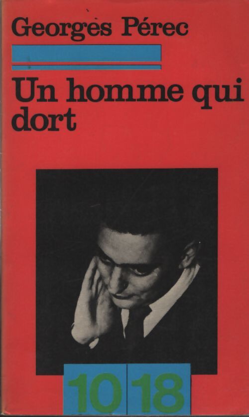 Un homme qui dort - Georges Perec - Livre