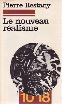 Livrenpoche : Le nouveau réalisme - Restany - Livre