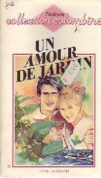 Livrenpoche : Un amour de jardin - Betty Roland - Livre
