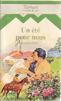 Livrenpoche : Un été pour nous - Barbara Kaye - Livre