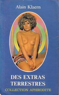 Des Extras terrestres - Alain Klaern - Livre