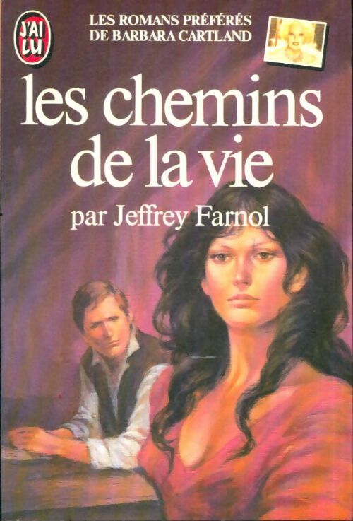 Livrenpoche : Les chemins de la vie - Jeffrey Farnol - Livre