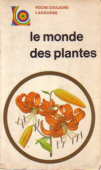 Le monde des plantes - I. Tribe -  Poche Couleurs - Livre