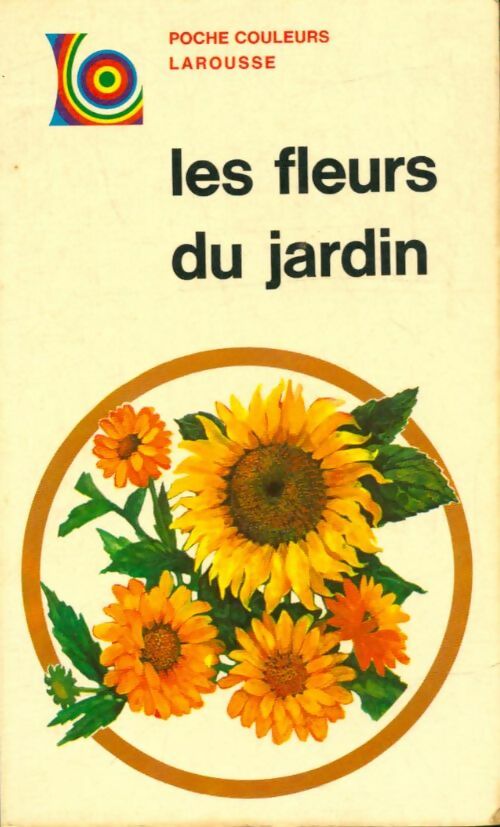Livrenpoche : Les fleurs du jardin - J. Compton - Livre