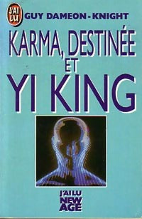 Livrenpoche : Karma, destinée et Yi King - O. Dameon-Knight - Livre