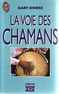 Livrenpoche : La voie des chamans - Gary Doore - Livre