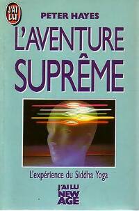 Livrenpoche : L'aventure suprême - Peter Hayes - Livre