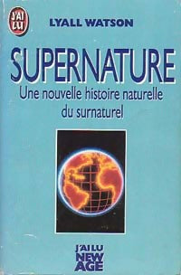 Livrenpoche : Supernature - Lyall Watson - Livre