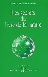 Livrenpoche : Les secrets du livre de la nature - Omraam Mikhaël Aïvanhov - Livre