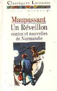 Livrenpoche : Un Réveillon, contes et nouvelles de Normandie - Guy De Maupassant - Livre