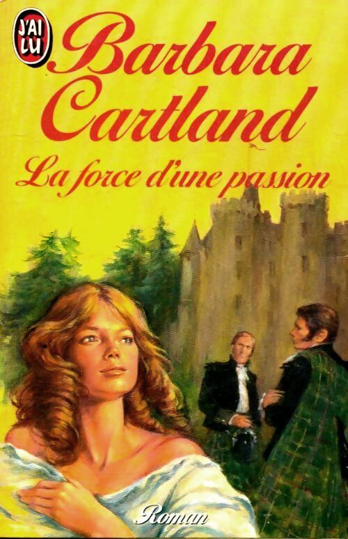 Livrenpoche : La force d'une passion - Barbara Cartland - Livre