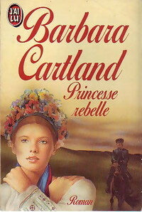 Livrenpoche : Princesse rebelle - Barbara Cartland - Livre