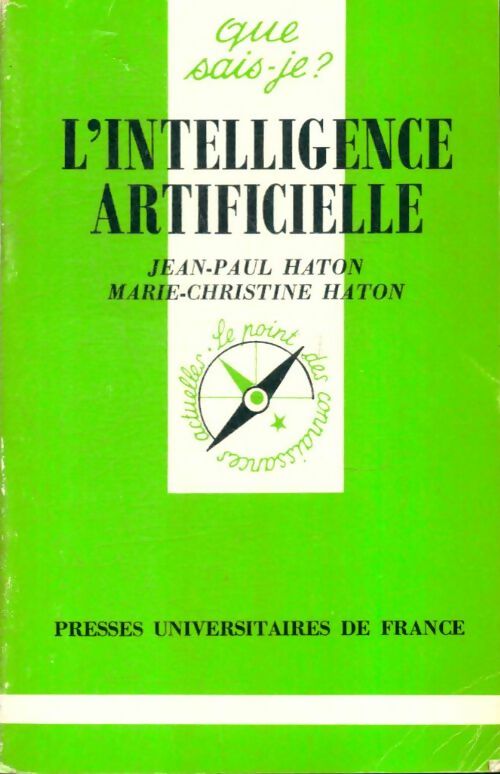 Livrenpoche : L'intelligence artificielle - Jean-Paul Haton, Marie-Christine Haton - Livre