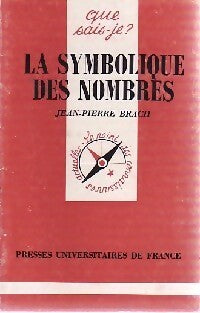 Livrenpoche : La symbolique des nombres - J.-P. Brach - Livre