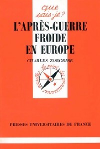Livrenpoche : L'après-guerre froide en Europe - Charles Zorgbibe - Livre