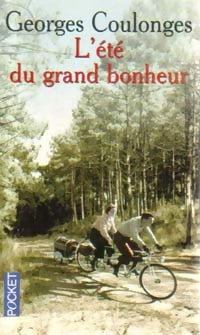 Livrenpoche : L'été du grand bonheur - Georges Coulonges - Livre