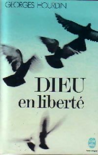 Livrenpoche : Dieu en liberté - Georges Hourdin - Livre