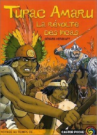 Livrenpoche : Tupac Amaru, la révolte des Incas - Gérard Herzhaft - Livre
