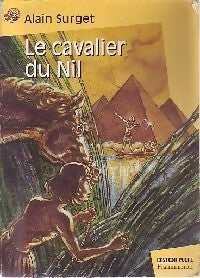 Livrenpoche : Le cavalier du Nil et deux histoires de chevaux - Alain Surget - Livre
