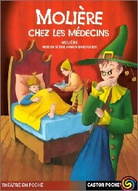 Livrenpoche : Molière chez les médecins - Molière - Livre