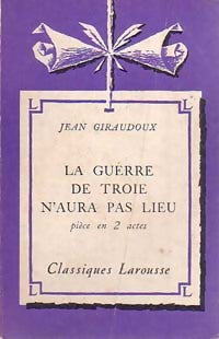 Livrenpoche : La guerre de Troie n'aura pas lieu - Jean Giraudoux - Livre
