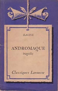 Livrenpoche : Andromaque - Racine - Livre