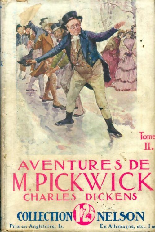 Livrenpoche : Aventures de Mr Pickwick Tome II - Charles Dickens - Livre