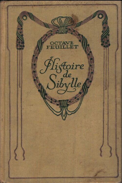 Histoire de Sibylle - Octave Feuillet - Livre