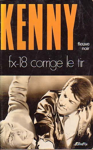 Livrenpoche : FX 18 corrige le tir - Paul Kenny - Livre