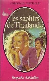 Livrenpoche : Les saphirs de Thaïlande - C. Montlaur - Livre