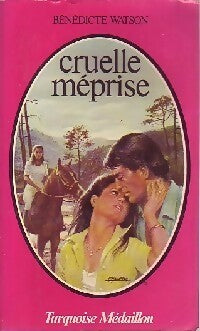 Livrenpoche : Cruelle méprise - Bénédicte Watson - Livre