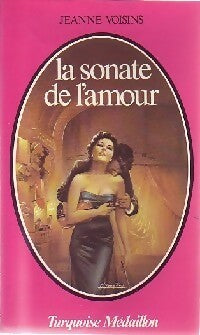 Livrenpoche : La sonate de l'amour - Jeanne Voisins - Livre