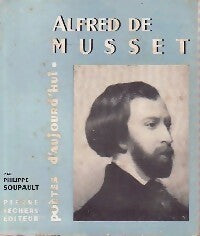 Livrenpoche : Alfred de Musset - Philippe Soupault - Livre