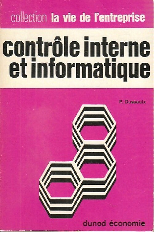 Livrenpoche : Contrôle interne et informatique - P. Dussaulx - Livre