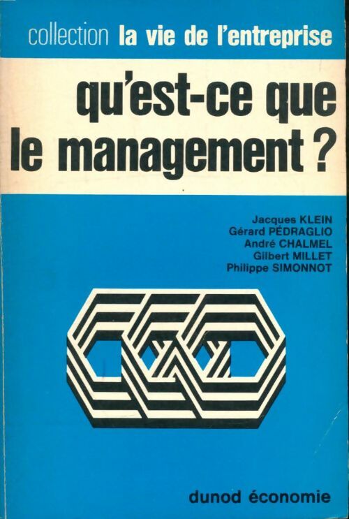 Livrenpoche : Qu'est-ce que le managment ? - Philippe Simonnot, Jean Klein, A. Chalmel, G. Millet, G. Pédraglio - Livre