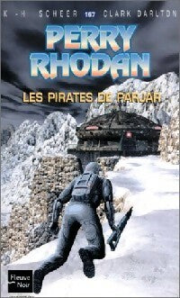 Livrenpoche : Les pirates de Parjar - Karl Herbert Scheer, Clark Darlton - Livre